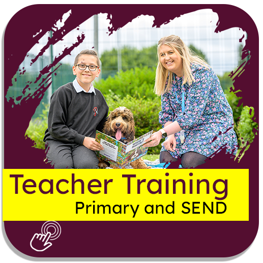Click here for Primary and SEND Initial Teacher Training